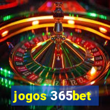 jogos 365bet